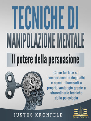 cover image of TECNICHE DI MANIPOLAZIONE MENTALE--Il potere della persuasione